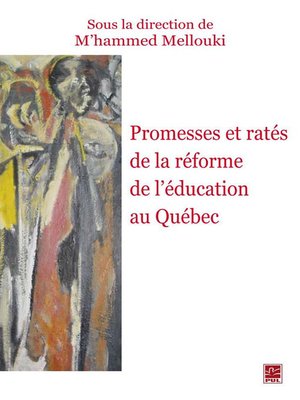 cover image of Promesses et ratés de la réforme de l'éducation au Québec